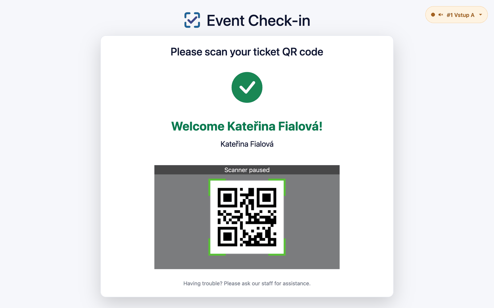 Kiosk after scanning a ticket