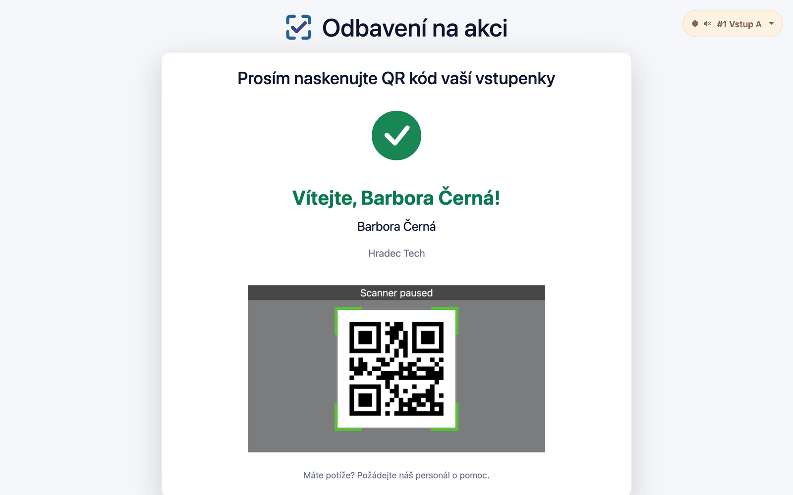 Kiosk po naskenování vstupenky